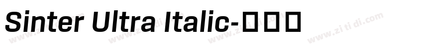 Sinter Ultra Italic字体转换